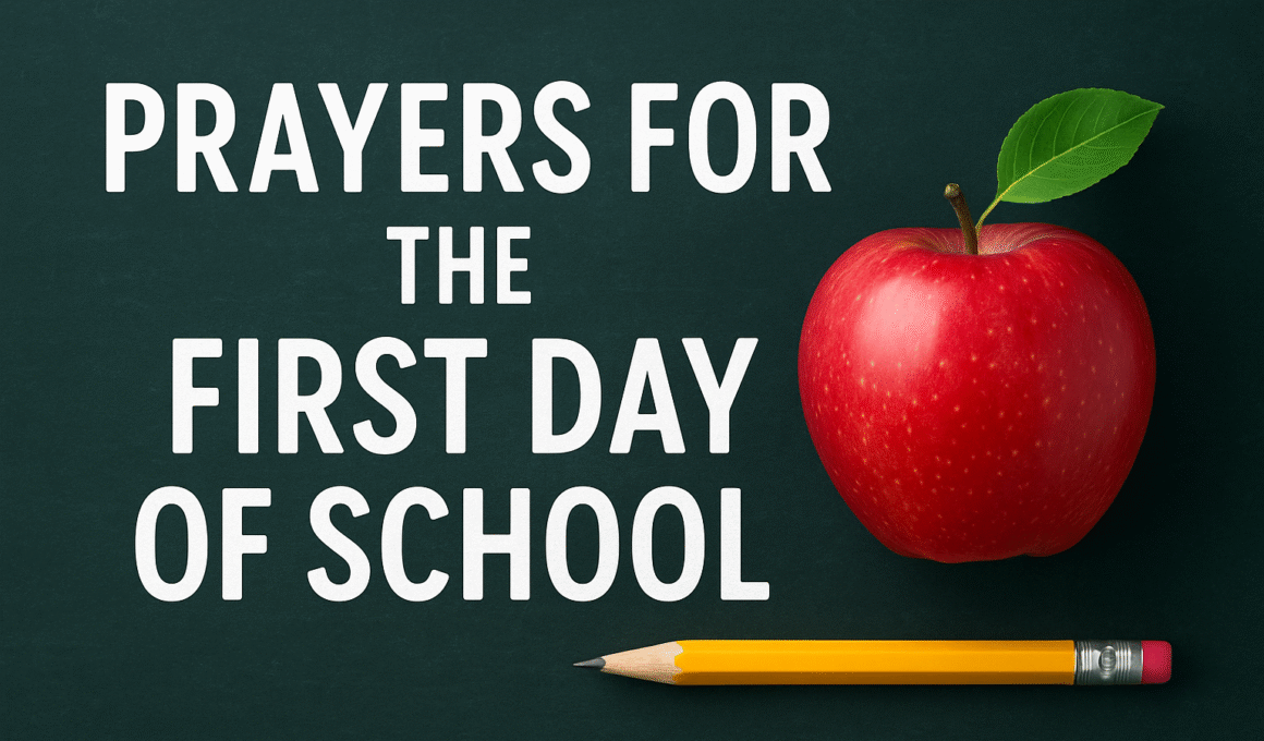 Prayer for the First Day of School