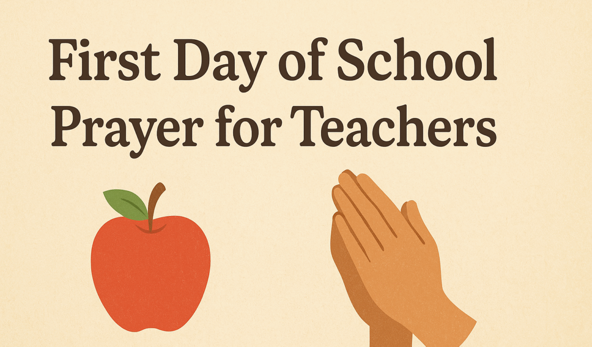 First Day of School Prayer for Teachers