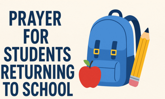 Prayer for Students Returning to School
