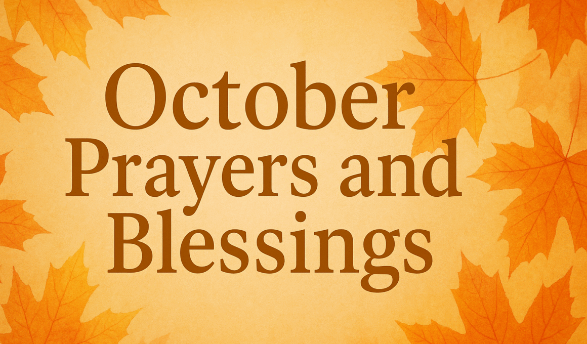 October Prayers and Blessings