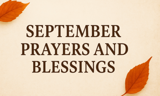 September Prayer and Blessings