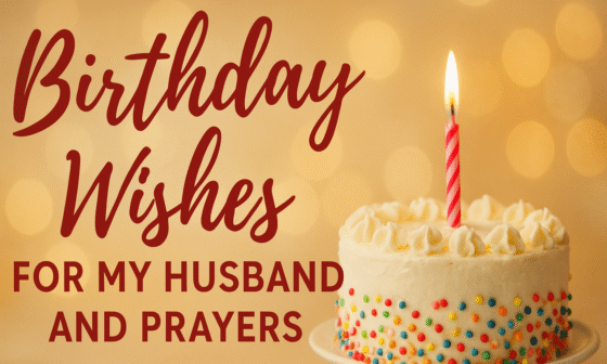 Birthday Wishes for my Husband and Prayers