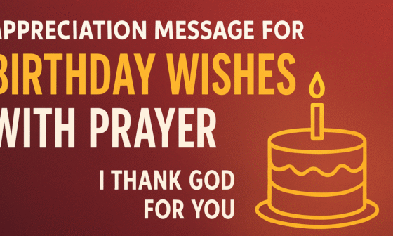 Appreciation Message for Birthday Wishes and Prayers