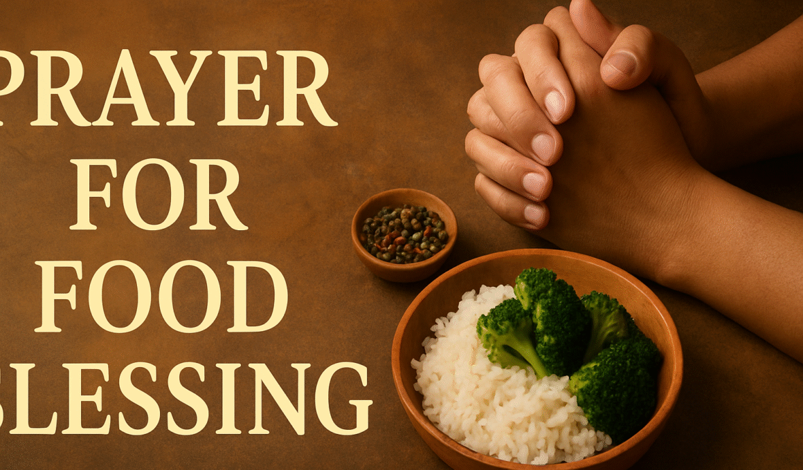 Prayer for Food Blessing