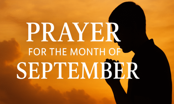 Prayer for the Month of September
