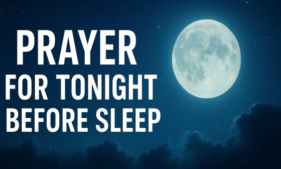 Prayer for Tonight Before Sleep