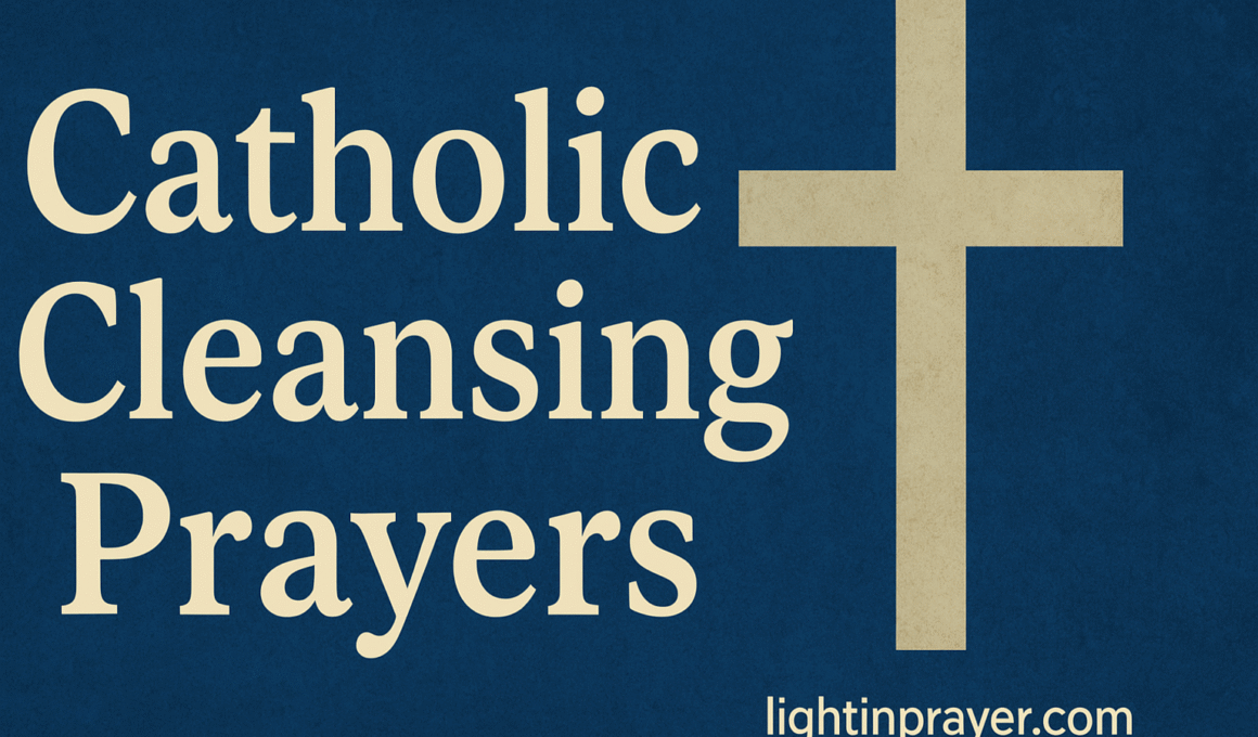Catholic Cleansing Prayers