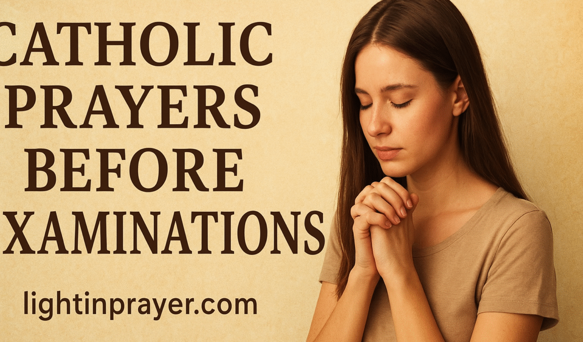 Catholic Prayers Before Examinations