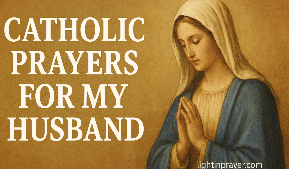 Catholic Prayers for My Husband