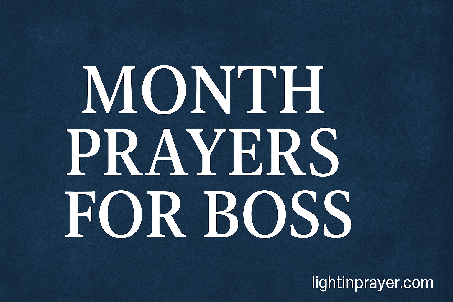 New Month Prayers for Boss