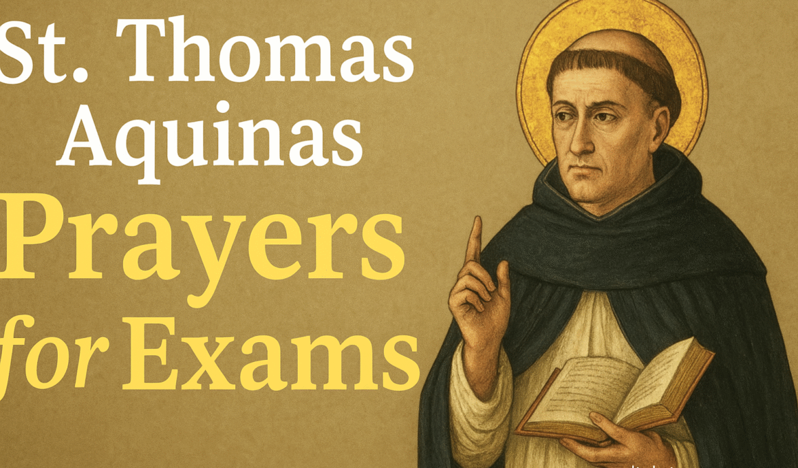 St. Thomas Aquinas Prayers For Exams
