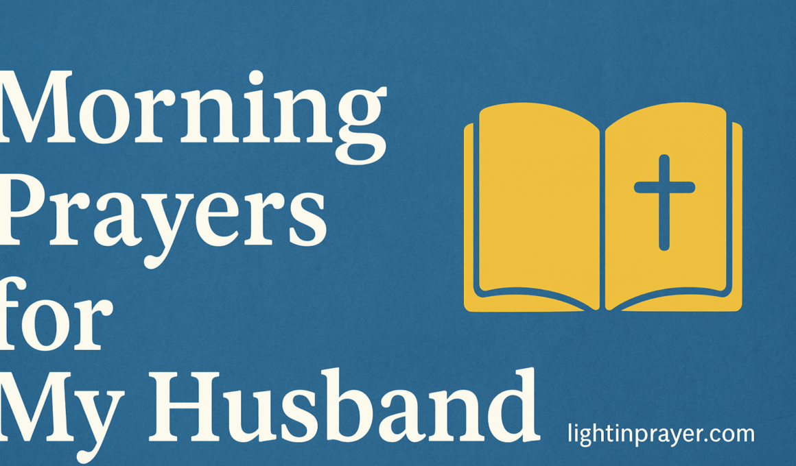 Morning Prayers For My Husband