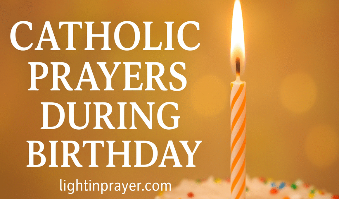 Catholic Prayers During Birthday With Bible Verses