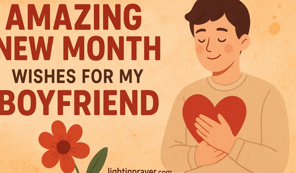 New Month Wishes for My Boyfriend