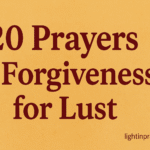20+ Powerful Prayers of Forgiveness for Lust with Bible Verses IMG_0524
