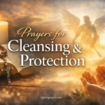 50+ Powerful Prayers for Cleansing and Protection with Bible Verses IMG_1453
